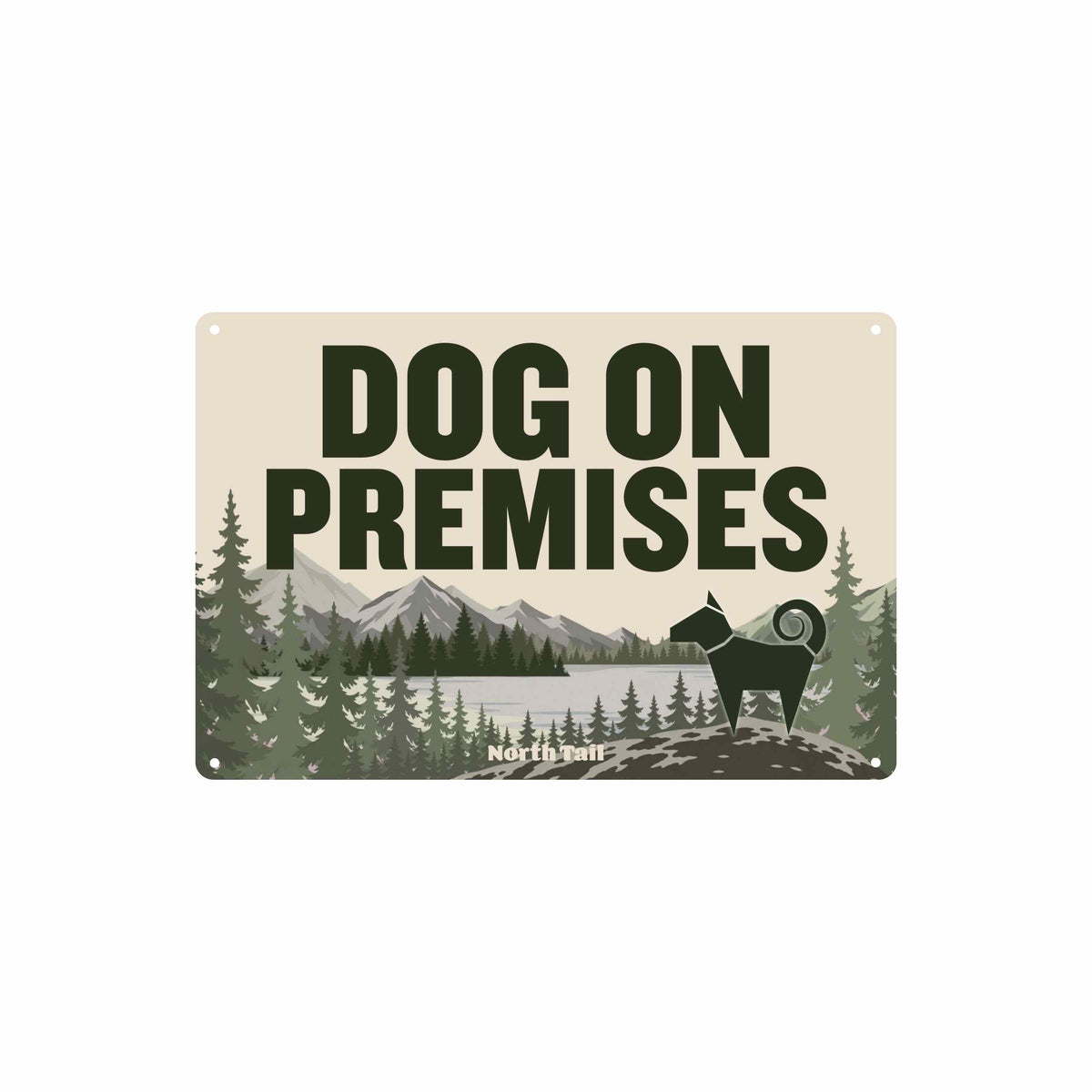 Dog on Premises — Metal Sign