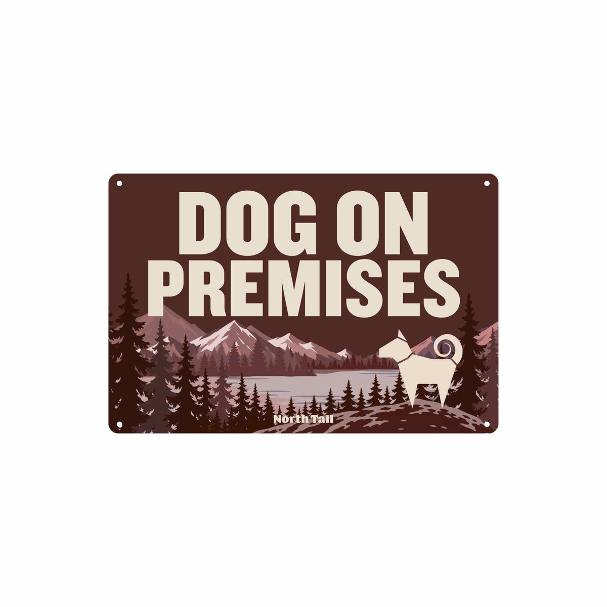 Dog on Premises — Metal Sign