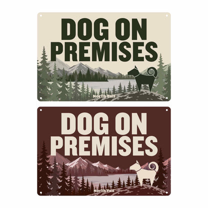 Dog on Premises — Metal Sign