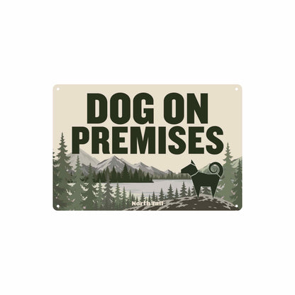 Dog on Premises — Metal Sign